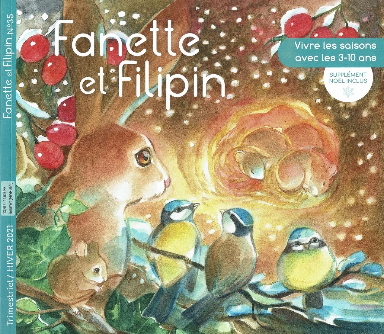 FANETTE ET FILIPIN N°35 HIVER 2021: VIVRE LES SAISONS AVEC LES 3-10 ANS Fairy Tales & Legends