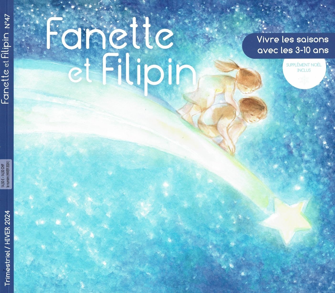 FANETTE ET FILIPIN N°47 hIVER 2024: vIVRE LES SAISONS AVCE LES 3-10 ANS Fairy Tales & Legends