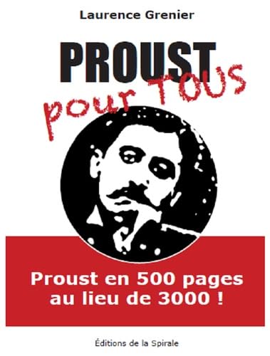 Proust pour tous : Une édition abrégée de A la recherche du temps perdu Contemporary literature