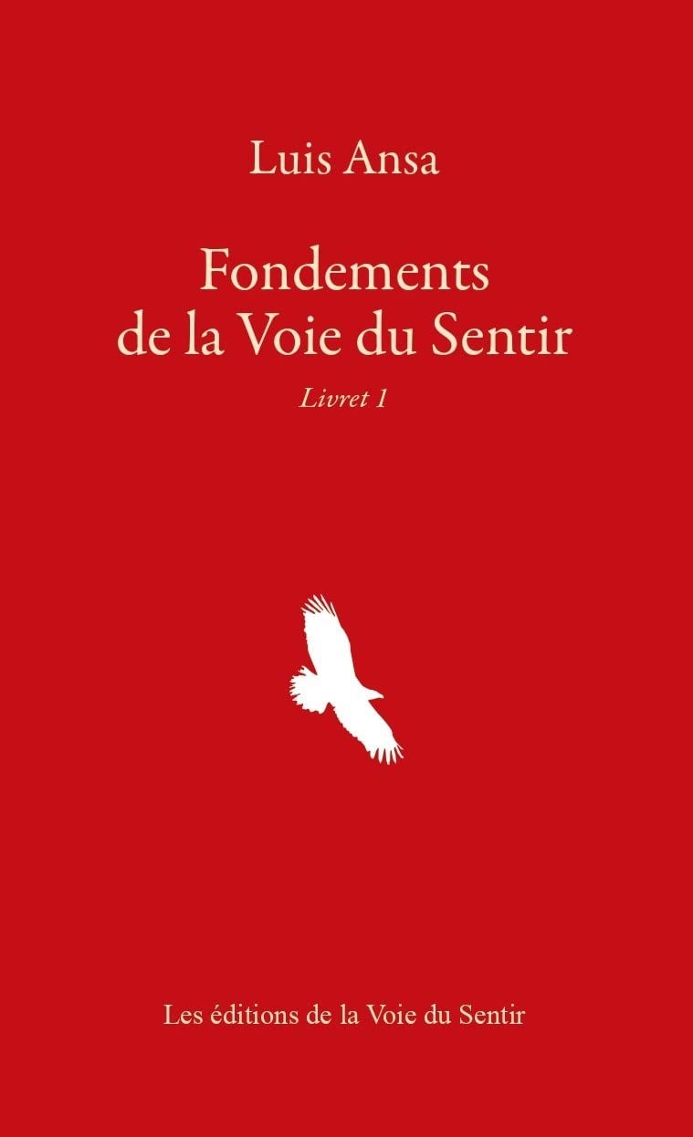 Fondements de la Voie du Sentir: Livret 1 book