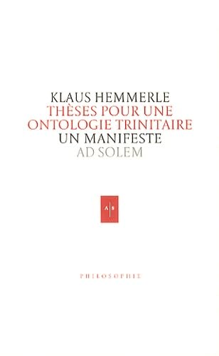 Thèses pour une ontologie trinitaire Philosophy