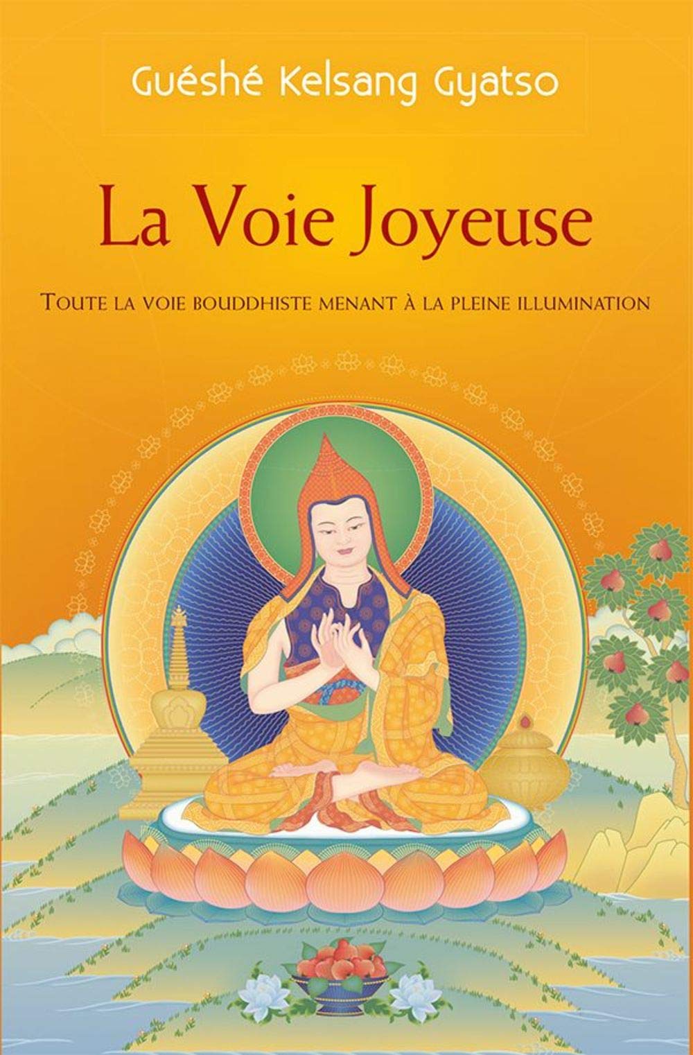 La voix joyeuse : Toute la voie bouddhiste menant à la pleine illumination book