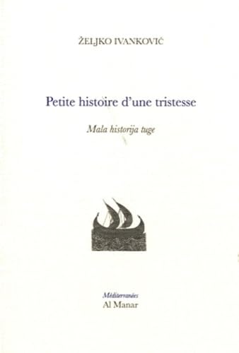 Petite histoire d'une tristesse: Edition bilingue français-croate book