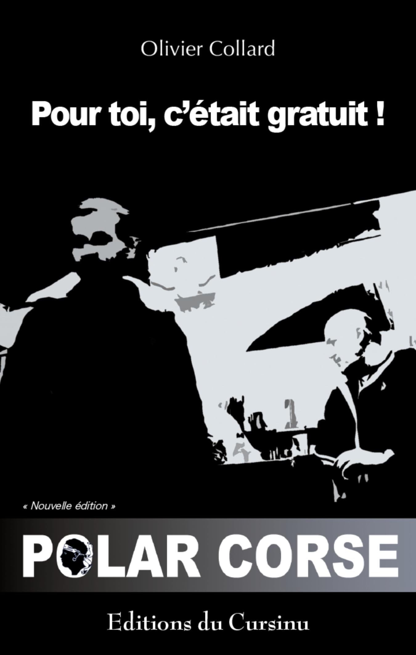 POUR TOI, C'ÉTAIT GRATUIT ! book