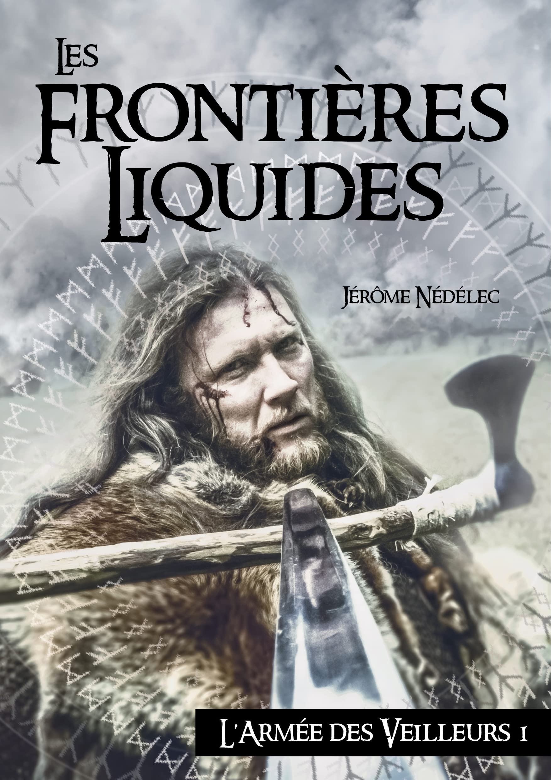 L'armée des veilleurs, Tome 1 : Les frontières liquides book