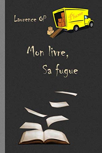 Mon livre, Sa fugue. book