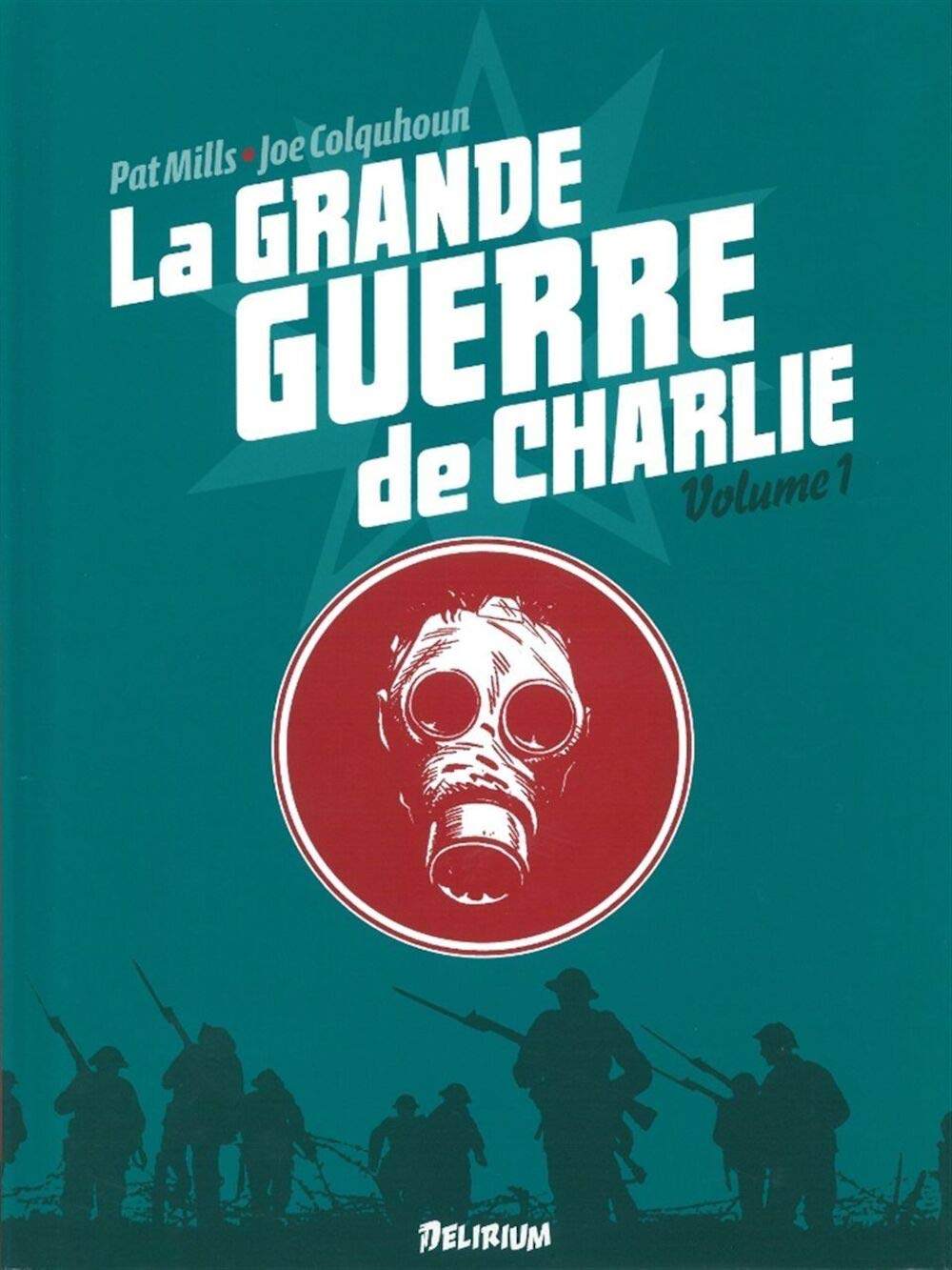 La Grande Guerre de Charlie - volume 1 Manga