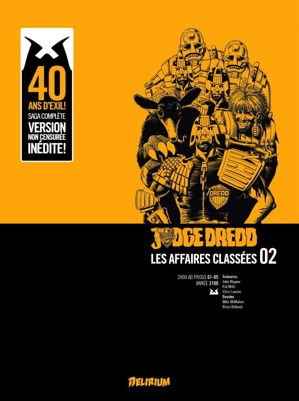 Judge Dredd, Affaires Classées 2: La Terre Maudite, Version Intégrale book
