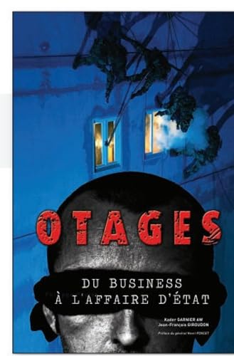 Otages: Du business à l'affaire d'état book