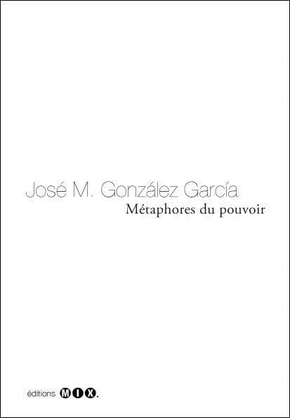 Métaphores du pouvoir Essays & Short Stories