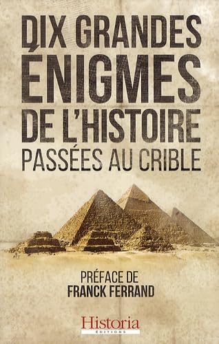 Dix grandes énigmes passées au crible Books