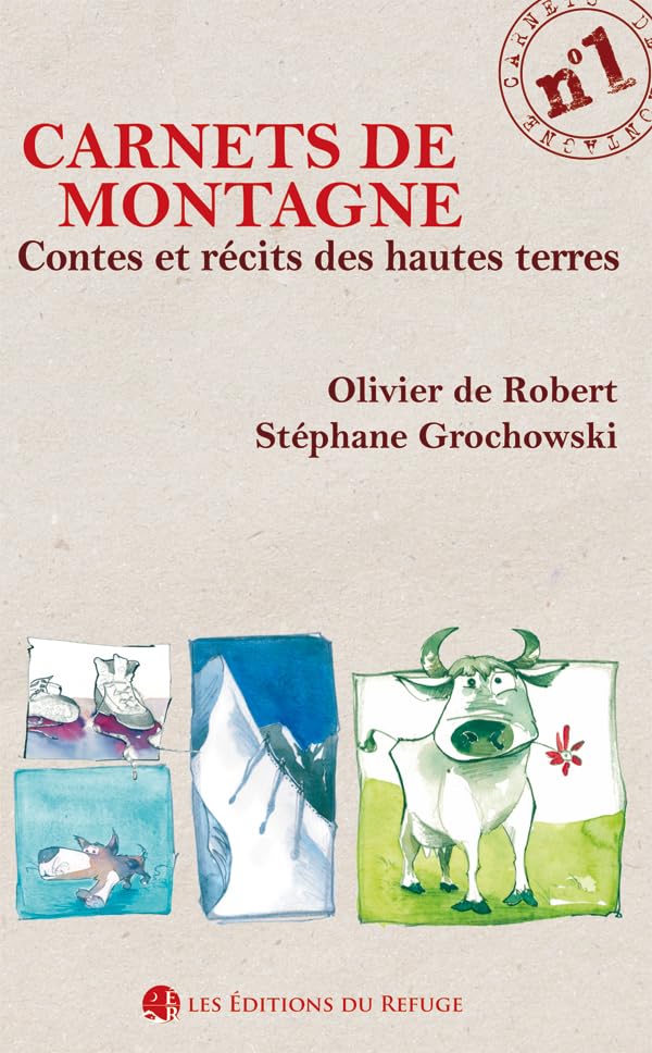 Carnet de montagne N°1 - Contes et récits des hautes terres Contemporary literature