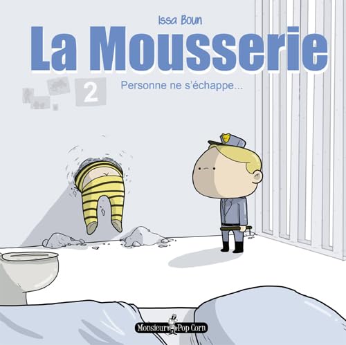La Mousserie T02: Personne ne s'échappe book