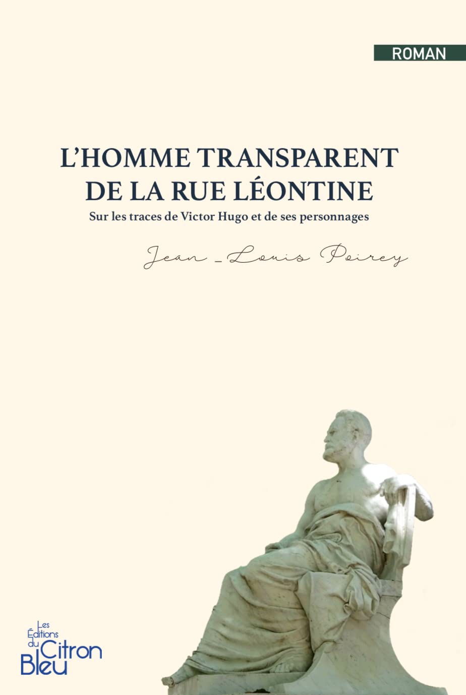 L'homme transparent de la rue Léontine book