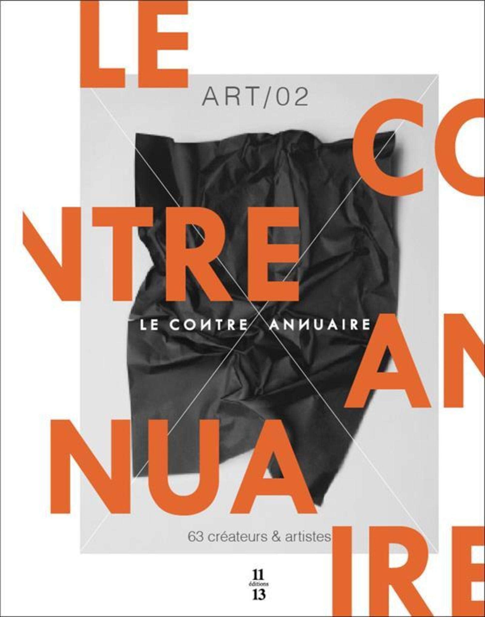 Le contre annuaire Art: Tome 2, 63 créateurs & artistes book