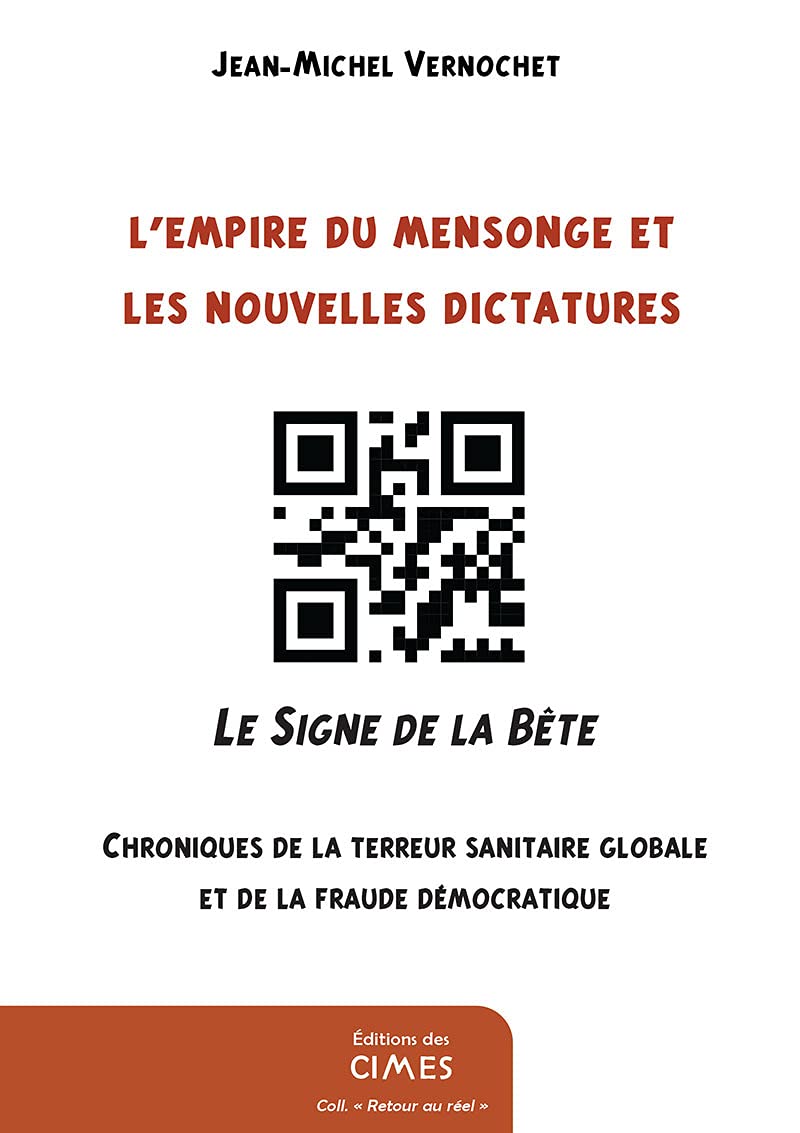 L'empire du mensonge et les nouvelles dictatures: Le signe de la bête book