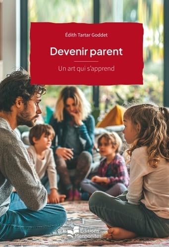 Devenir parent: Un art qui s'apprend Books
