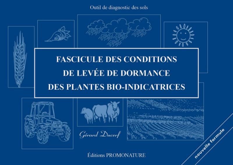Fascicule des conditions de levée de dormance des plantes bio-indicatrices book