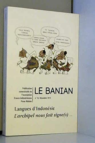 Le banian n 16, langues d'indonesie, l'archipel nous fait signe(s) Books