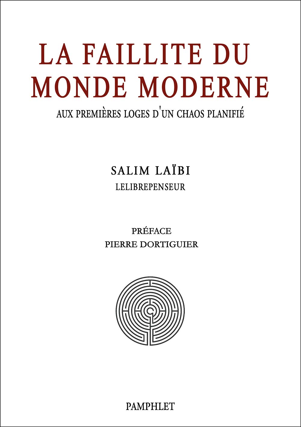 La faillite du monde moderne : Aux premières loges d'un chaos planifié book