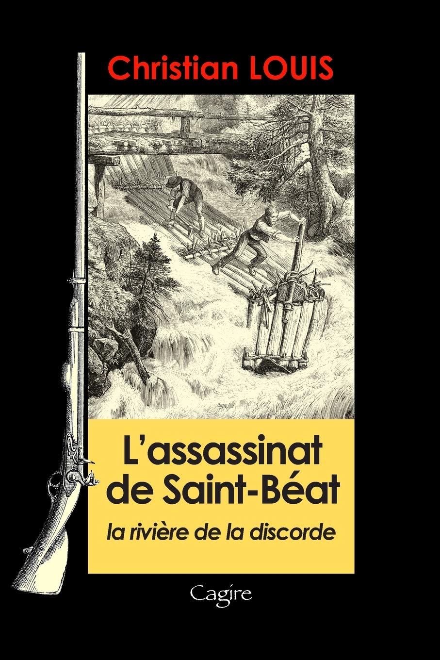 L'assassinat de Saint-Béat: Débordements Historical Fiction