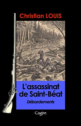 L'assassinat de Saint-Béat: Débordements 2 book
