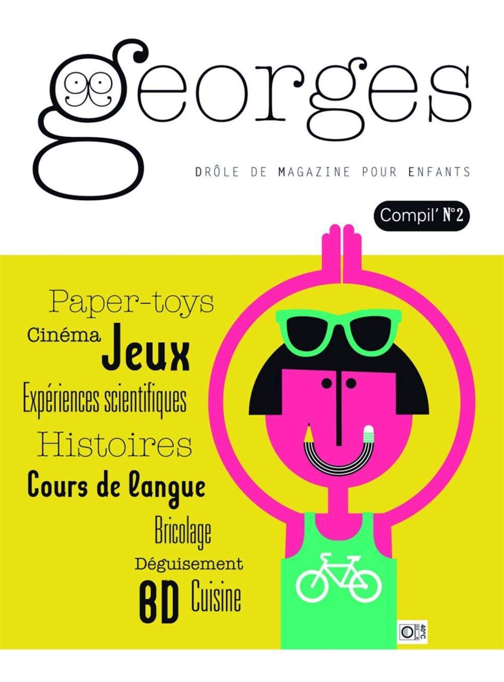 Georges la Compil' n°2: n°Lunettes + n°Velo + n°Machine a Laver Children's books