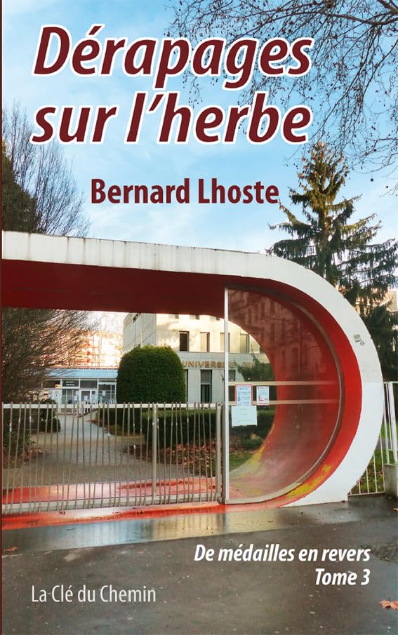 Dérapages sur l'herbe: De médailles en revers - Tome 3 book