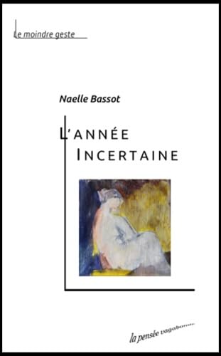 L'année incertaine book