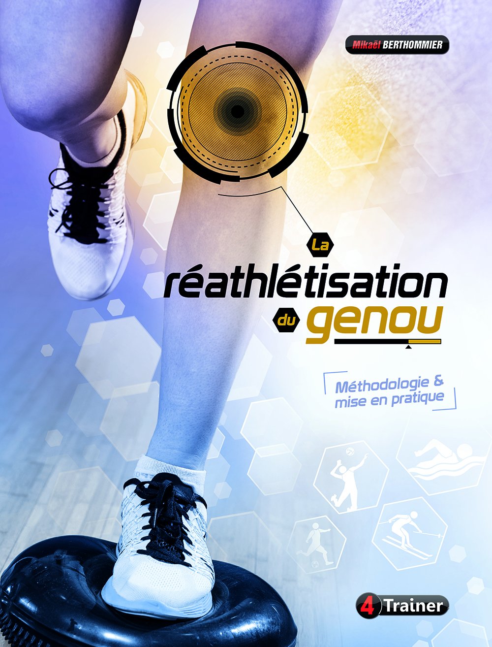Product Image: La réathélisation du genou