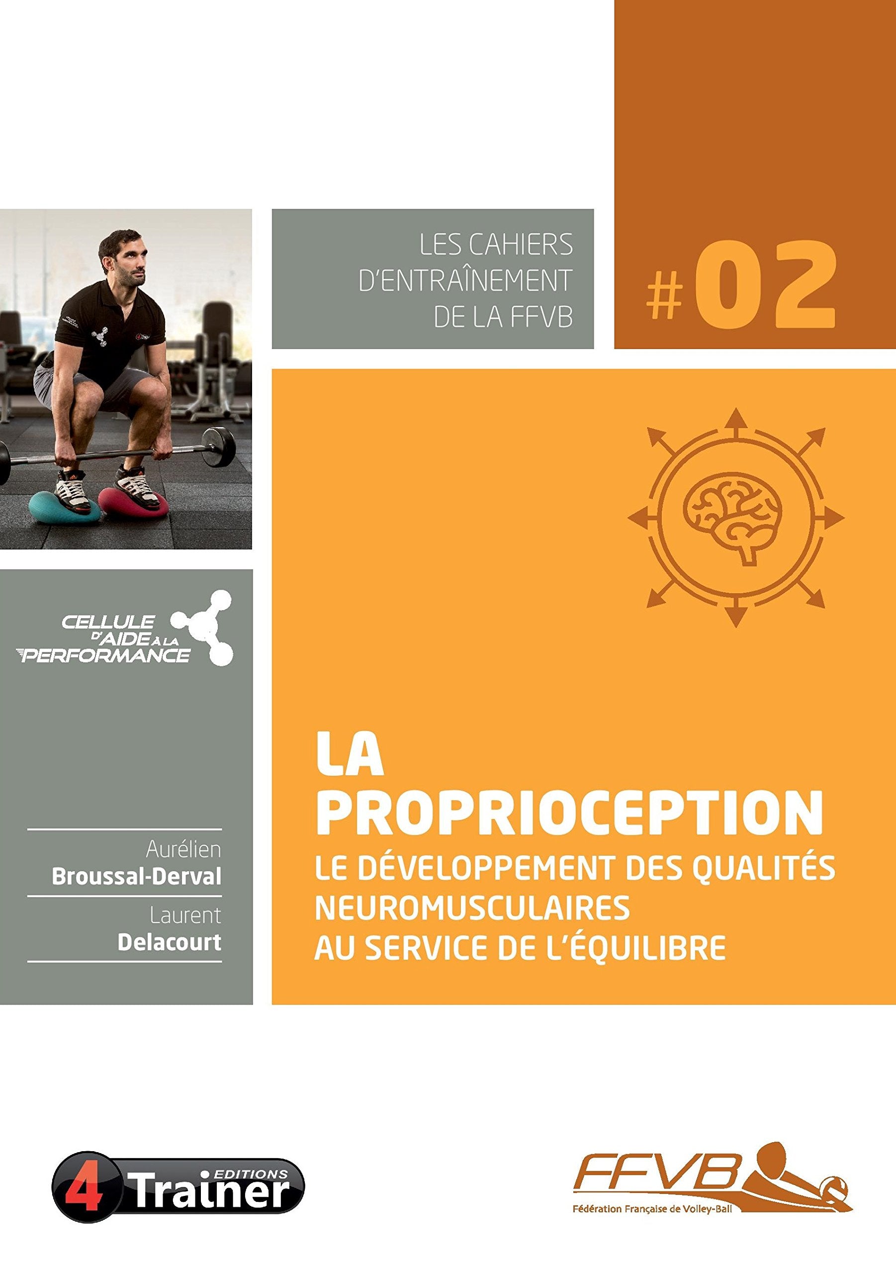 La proprioception, le développement des qualités neuromusculaires au service de l'équilibre Leisure & Fun