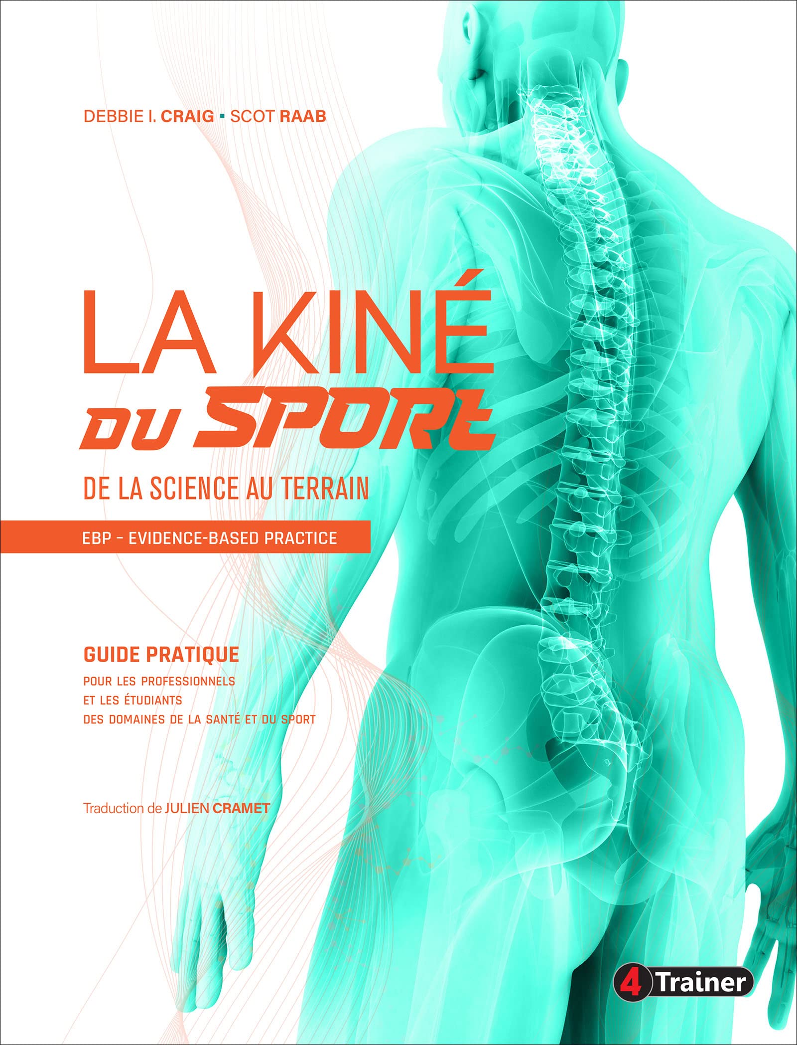 La kiné du sport: De la science au terrain book