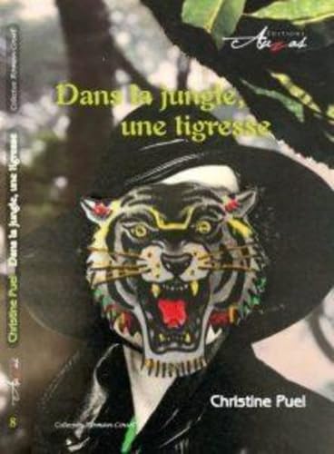 Dans la jungle une tigresse book