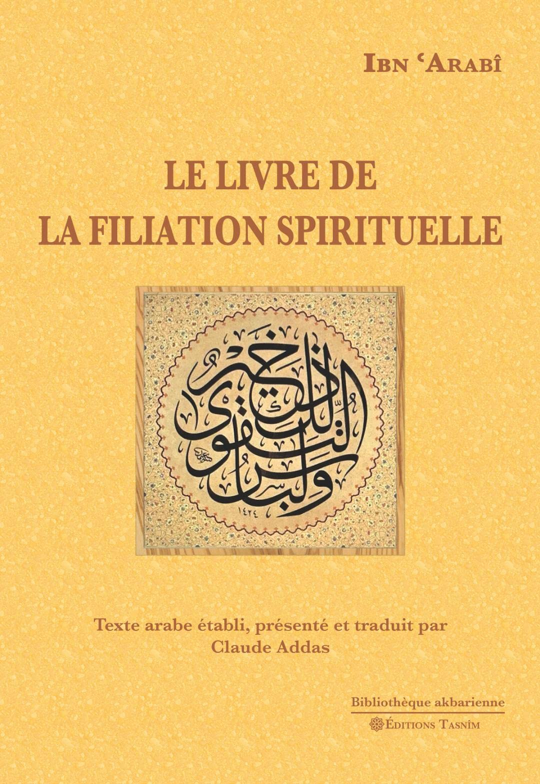 Le Livre de la filiation spirituelle book
