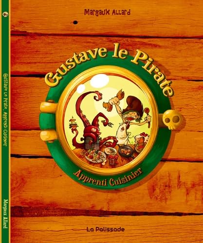 Gustave le pirate: Apprenti cuisinier Books