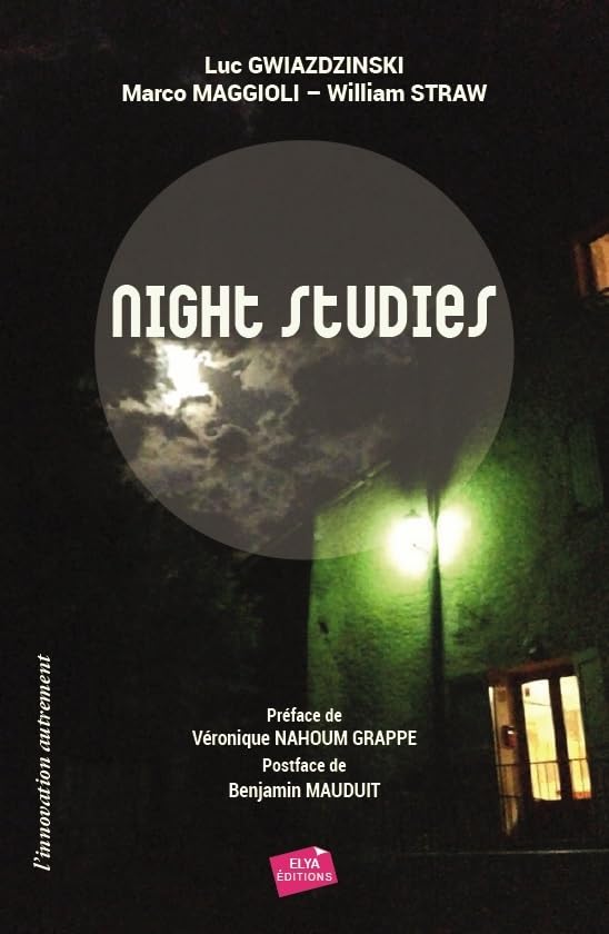 NNight Studies: Regards croisés sur les nouveaux visages de la nuit book