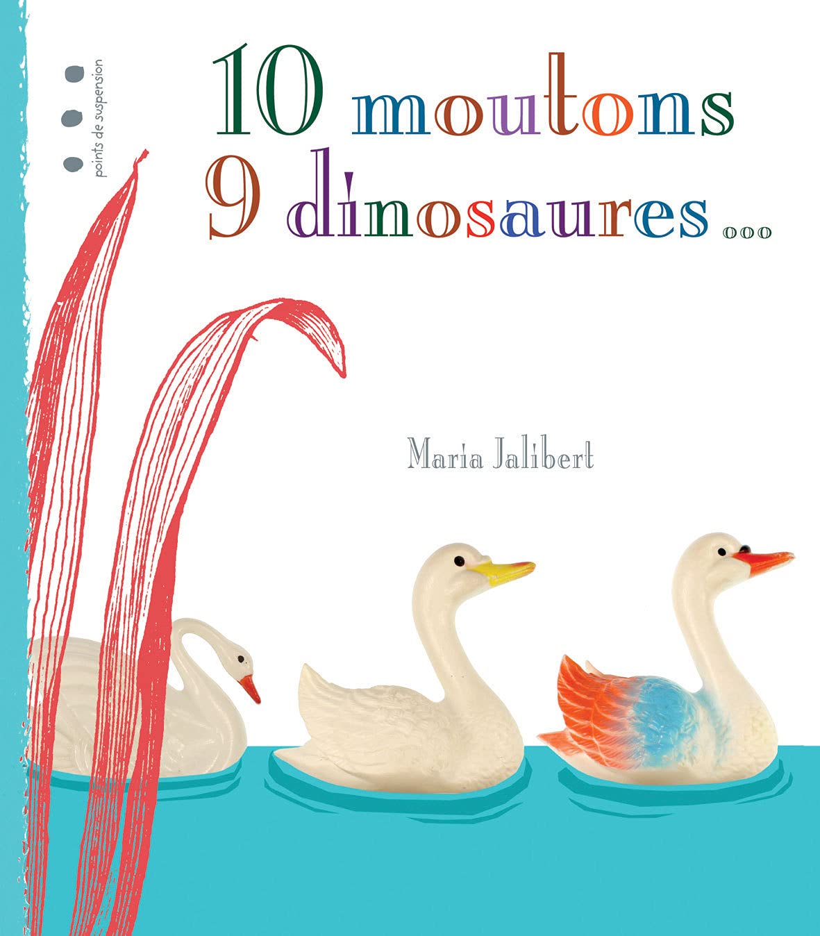 10 moutons, 9 dinosaures... Children's books