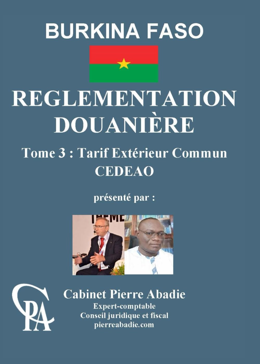 Règlementation douanière T3 : Tarif extérieur commun CEDEAO book
