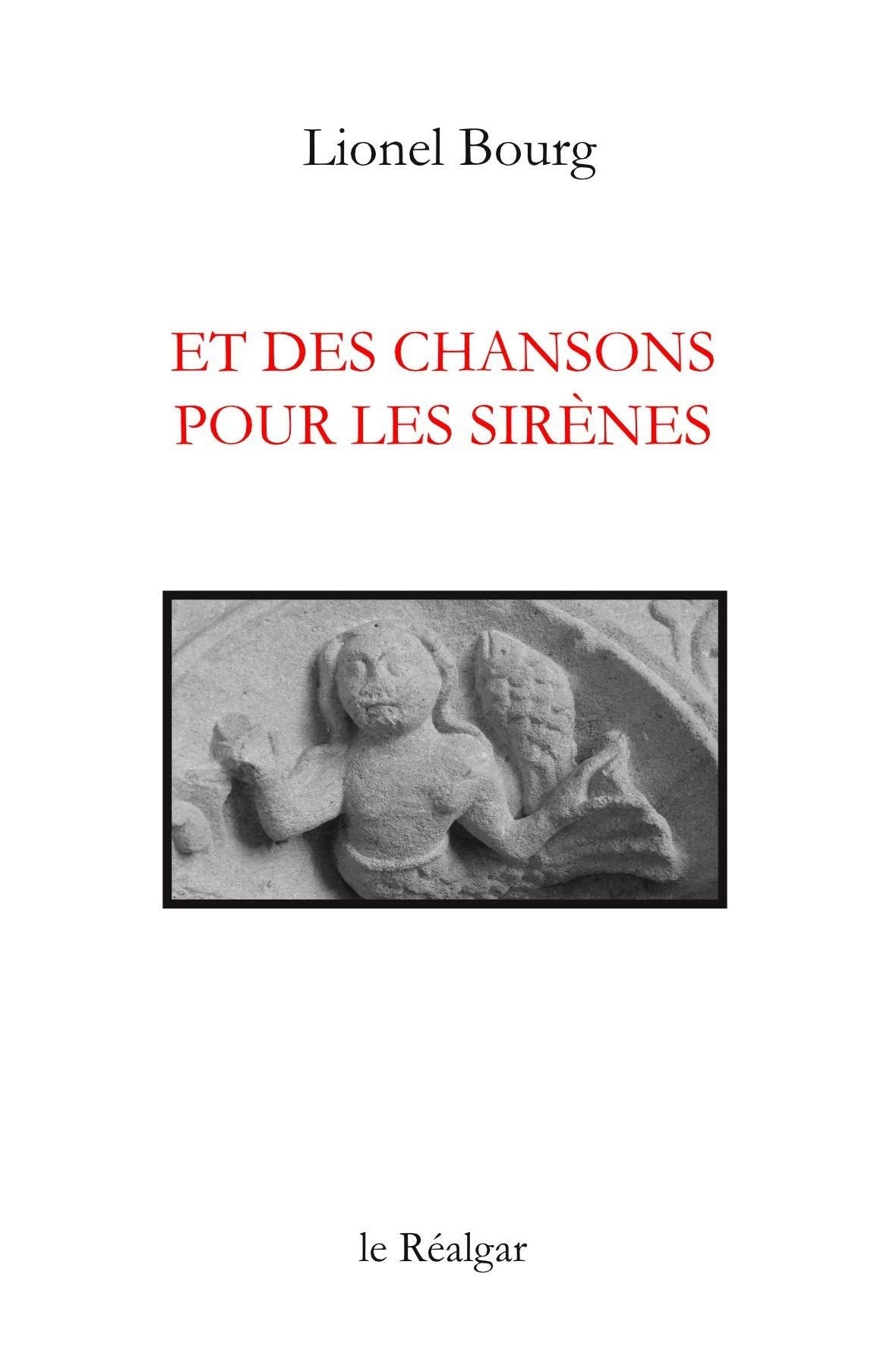 Et des chansons pour les sirènes book