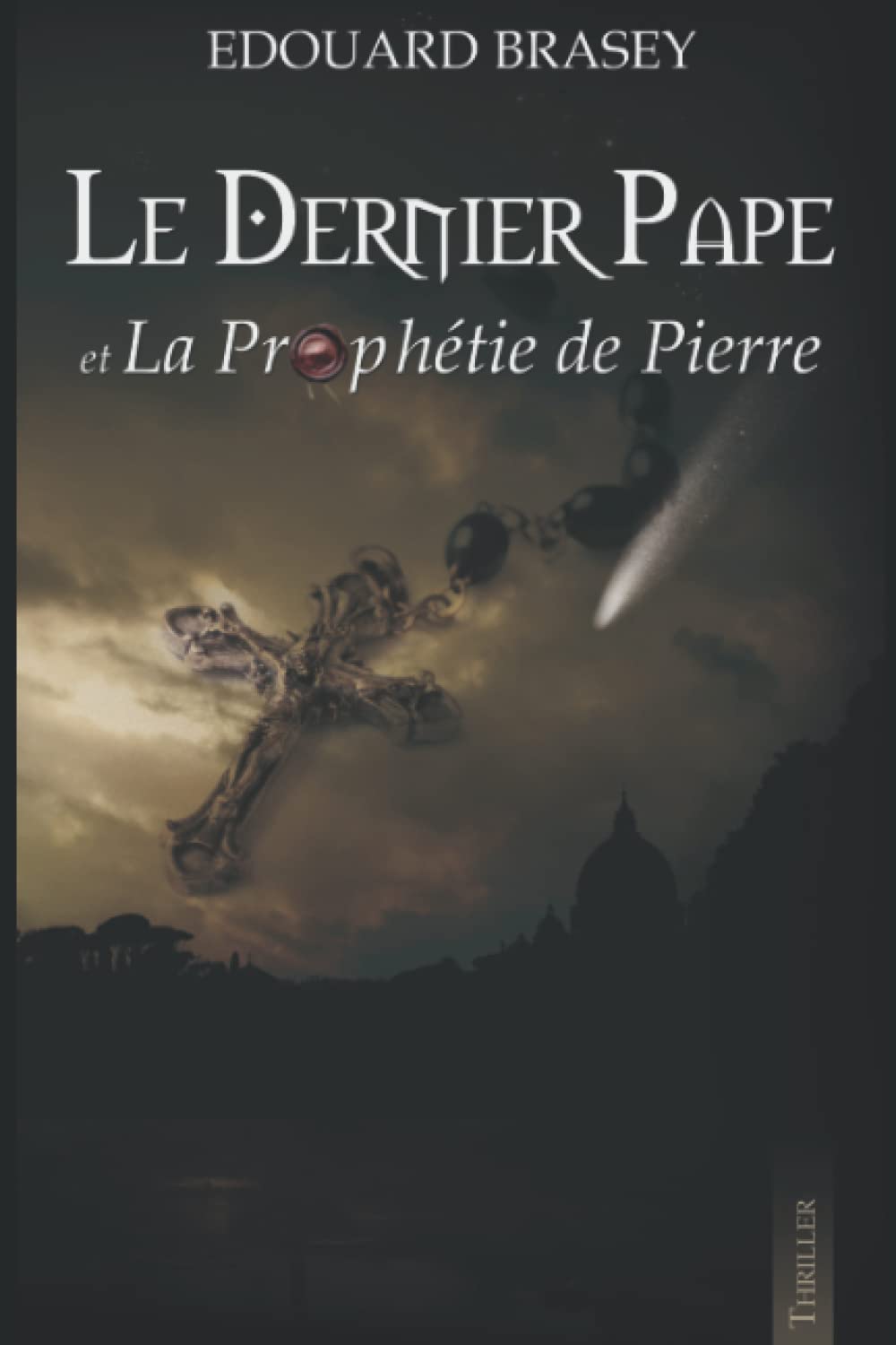 Le Dernier Pape et la Prophétie de Pierre book