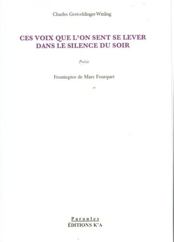 Ces voix que l'on sent se lever dans le silence du soir book