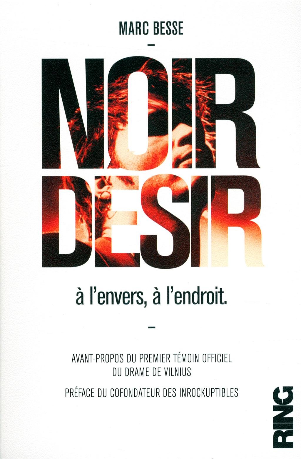 Noir Désir: A l'envers, à l'endroit Books