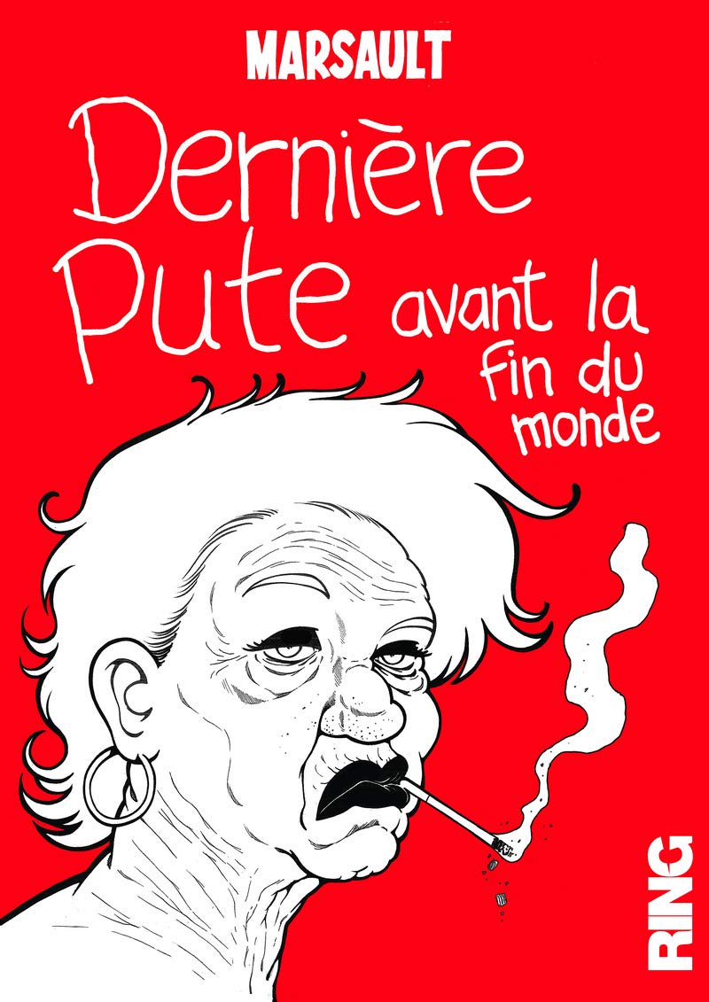 Dernière pute avant la fin du monde book