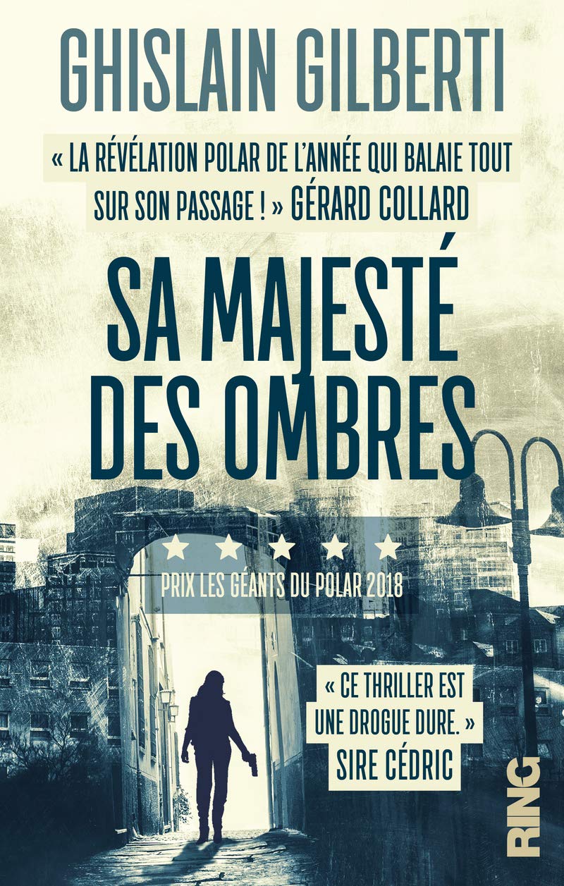 Sa Majesté des Ombres - tome 1 La trilogie des ombres (01) book