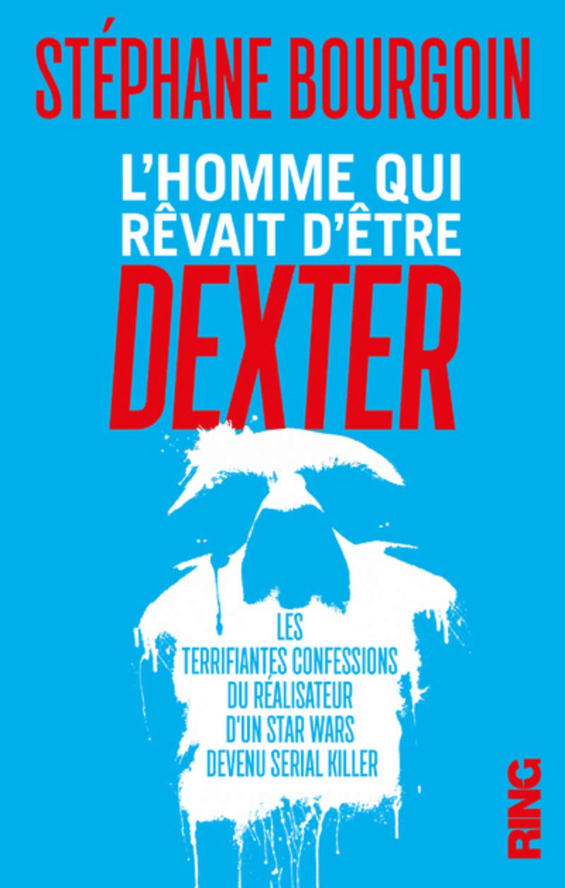 L'Homme qui rêvait d'être Dexter book