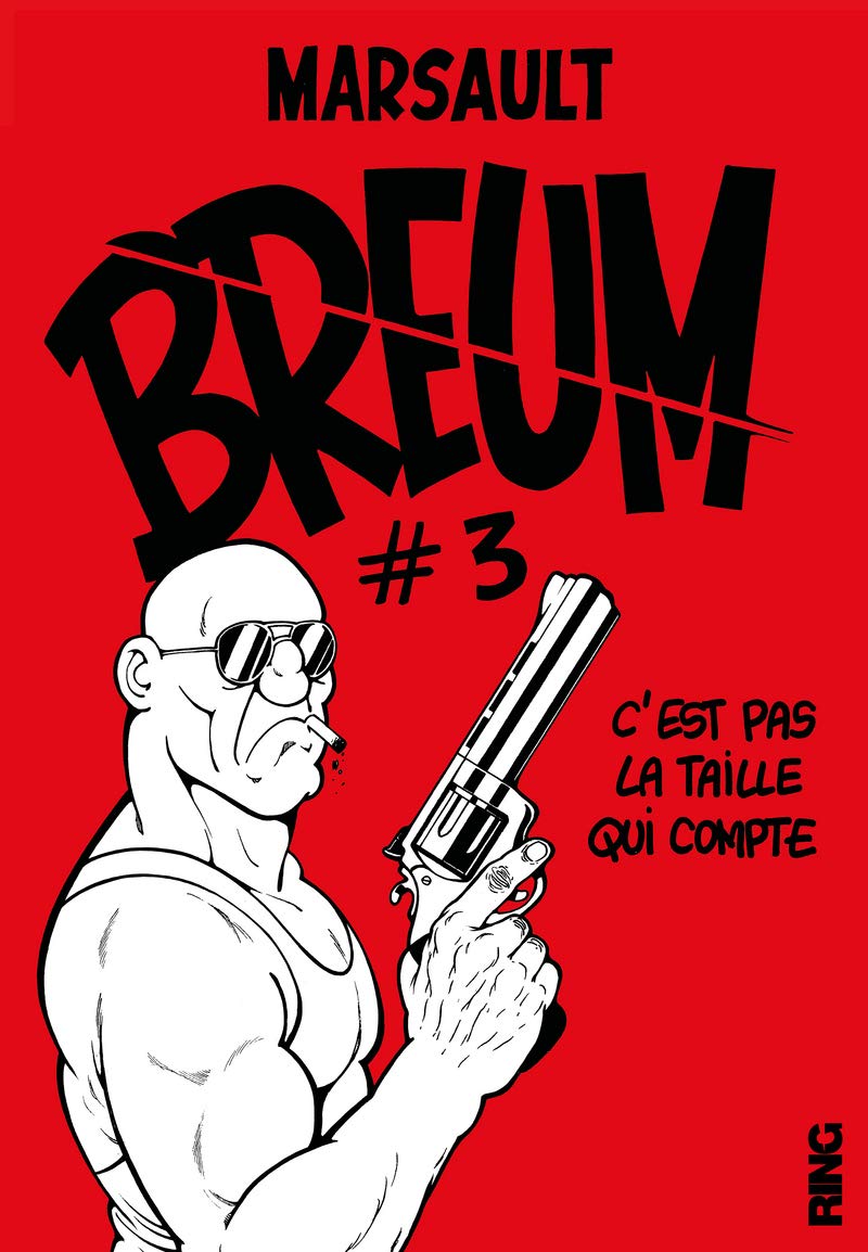 Breum - Tome 03 C'est pas la taille qui compte (03) book