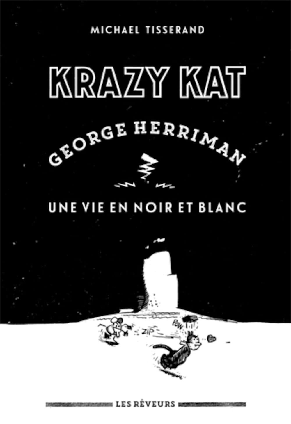 KRAZY KAT George Herriman, Une vie en noir et blanc book