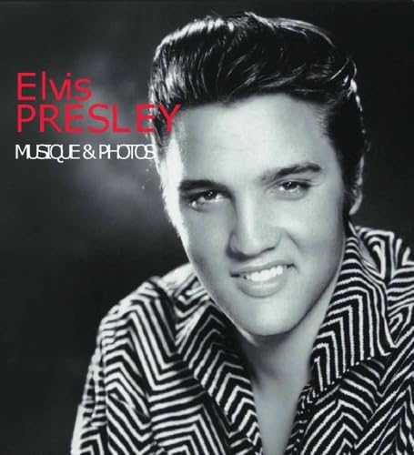 Elvis Presley: Musique & photos Books