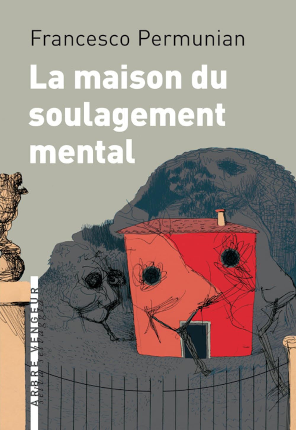 LA MAISON DU SOULAGEMENT MENTAL Contemporary literature