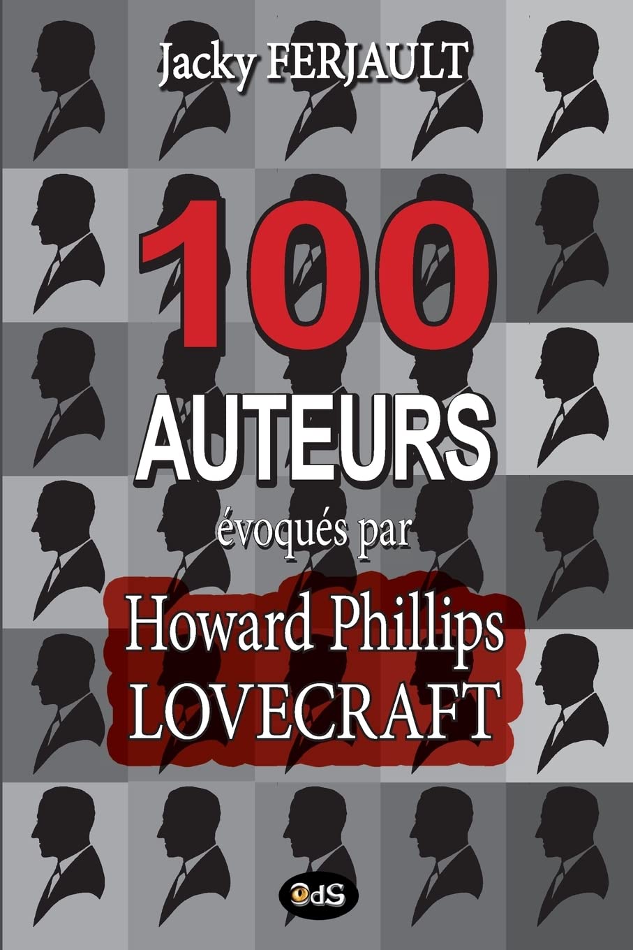 100 auteurs évoqués par Howard Phillips Lovecraft book